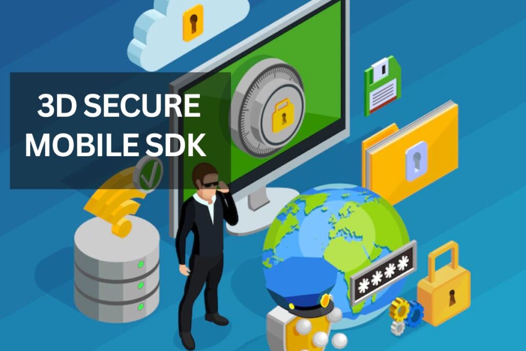 3d secure mobile sdk